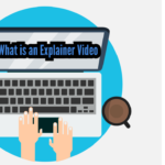 What is an Explainer Video